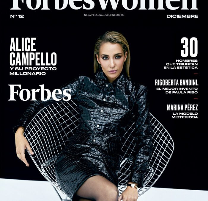 Portada de la revista Forbes Women con Alice Campello que destaca a los 30 hombres que triunfan en la estética.